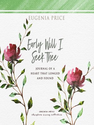 cover image of Early Will I Seek Thee